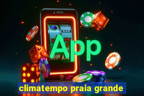 climatempo praia grande